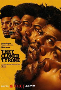 Clonaram Tyrone! - Poster / Capa / Cartaz - Oficial 1