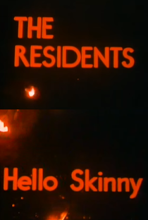 The Residents: Hello Skinny - Poster / Capa / Cartaz - Oficial 1