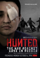 Hunted - A Guerra Contra Gays na Rússia (Hunted - The War Against Gays in Russia)