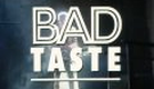 Bad Taste - Trailer