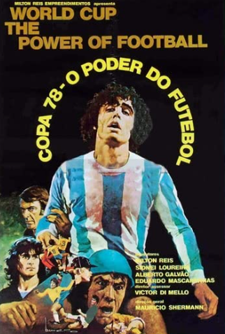 Poster 1 de Filme Copa 78: O Poder do Futebol (1979)