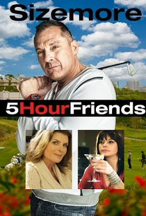 5 Hour Friends - Poster / Capa / Cartaz - Oficial 1