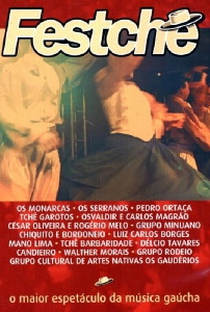 Festchê - O Maior Espetáculo da Música Gaúcha - Poster / Capa / Cartaz - Oficial 1