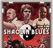 Shaolin Blues