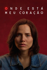 Onde Está Meu Coração (Onde Está Meu Coração)