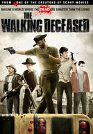 The Walking Deceased (Walking with the Dead)