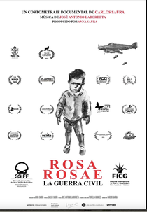 ROSA ROSAE. A SPANISH CIVIL WAR ELEGY (ROSA ROSAE. LA GUERRA CIVIL)