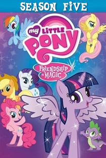 My Little Pony: A Amizade é Mágica (5ª Temporada) - Poster / Capa / Cartaz - Oficial 1