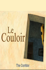 O Corredor (Le Couloir)