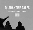 Quarantine Tales (1ª Temporada)