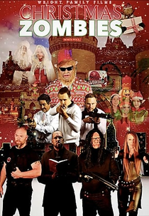 Christmas Zombies (Christmas Zombies)