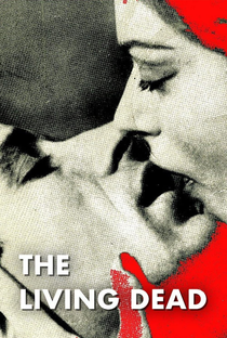 The Living Dead (TV series) - Poster / Capa / Cartaz - Oficial 2