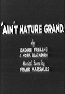 Ain't Nature Grand (Ain't Nature Grand)