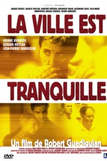  de Filme A Cidade Está Tranquila (2000)