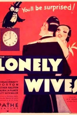 Esposas Solitárias (Lonely Wives)