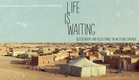 Life is Waiting | Trailer | Available now