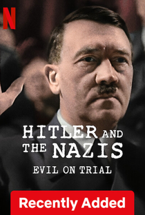 Hitler e o Nazismo: Começo, Meio e Fim - Poster / Capa / Cartaz - Oficial 2