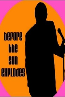 Before the Sun Explodes - Poster / Capa / Cartaz - Oficial 1