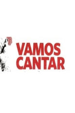 Vamos Cantar (Vamos Cantar)