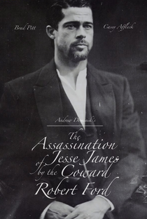 O Assassinato de Jesse James pelo Covarde Robert Ford - Poster / Capa / Cartaz - Oficial 8