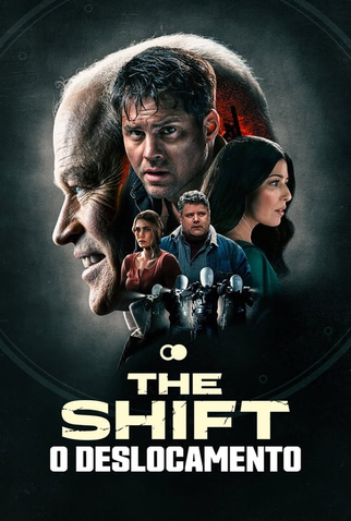 Poster 1 de Filme The Shift: O Deslocamento (2024)