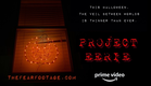 Project Eerie Trailer