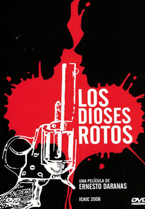 Os deuses quebrados (Los dioses rotos)