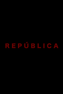 República - Poster / Capa / Cartaz - Oficial 2