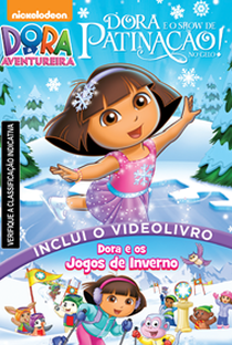 Dora a Aventureira: Dora e o Show de Patinação no Gelo - Poster / Capa / Cartaz - Oficial 1