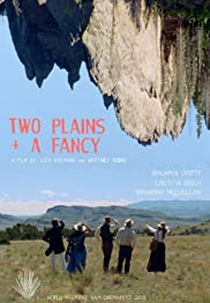 TWO PLAINS & A FANCY (TWO PLAINS & A FANCY)