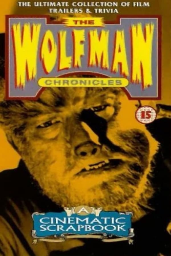 Poster de Filme Wolfman Chronicles: A Cinematic Scrapbook (1991)