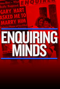 Enquiring Minds: The Untold Story of the Man Behind the National Enquirer - Poster / Capa / Cartaz - Oficial 1