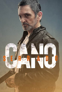 Cano Serrado - Poster / Capa / Cartaz - Oficial 4