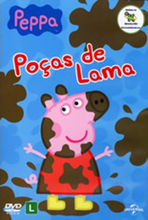 Peppa Pig - Poças de Lama - Poster / Capa / Cartaz - Oficial 1