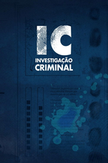 IC – Investigação Criminal (IC – Investigação Criminal)