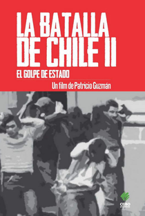 A Batalha do Chile - Segunda Parte: O golpe de Estado - Poster / Capa / Cartaz - Oficial 1