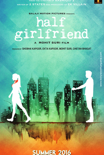 Half Girlfriend - Poster / Capa / Cartaz - Oficial 1