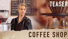 [TEASER] COFFEE SHOP l Short Story Project l VIBIE LIVE