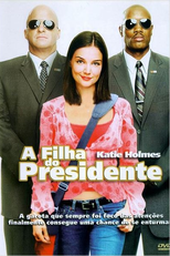 A Filha do Presidente (First Daughter)
