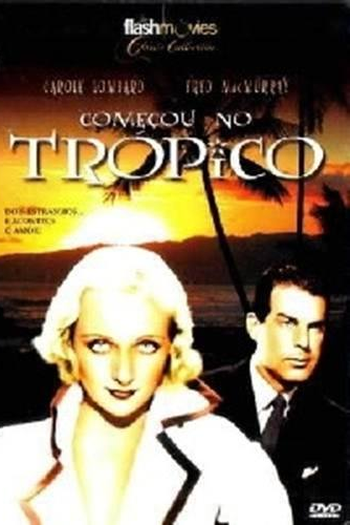  de Filme Começou no Trópico (1937)