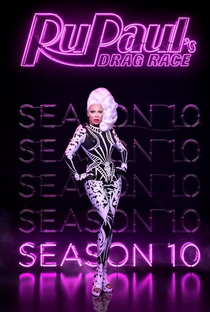 RuPaul's Drag Race (10ª Temporada) - Poster / Capa / Cartaz - Oficial 1