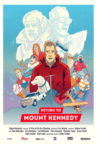 Poster 2 de Filme Return To Mount Kennedy (2019)