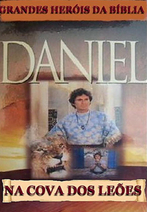 Daniel na Cova dos Leões (Daniel in the Lions' Den - Greatest Heroes of the Bible)