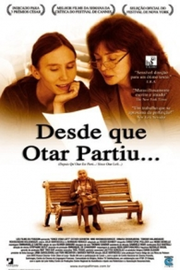  de Filme Desde Que Otar Partiu (2003)