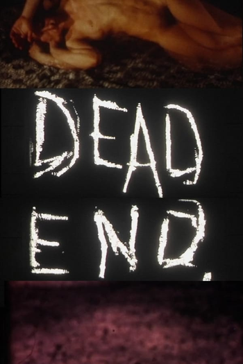 Poster de Curta Dead End, Dead End. (1981)
