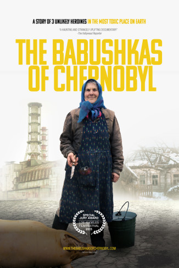 Poster de Filme As Anciãs de Chernobyl (2015)