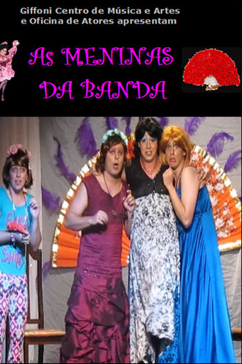  de Filme As Meninas da Banda (2016)