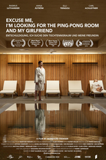 Excuse Me, I'm Looking for the Ping-pong Room and My Girlfriend (Excuse Me, I'm Looking for the Ping-pong Room and My Girlfriend)