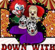 Down with Clowns