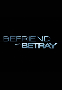 O Infiltrado (Befriend And Betray)